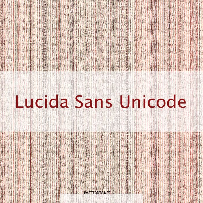 Lucida Sans Unicode example